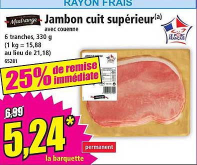 Jambon cuit supérieur(a) avec couenne