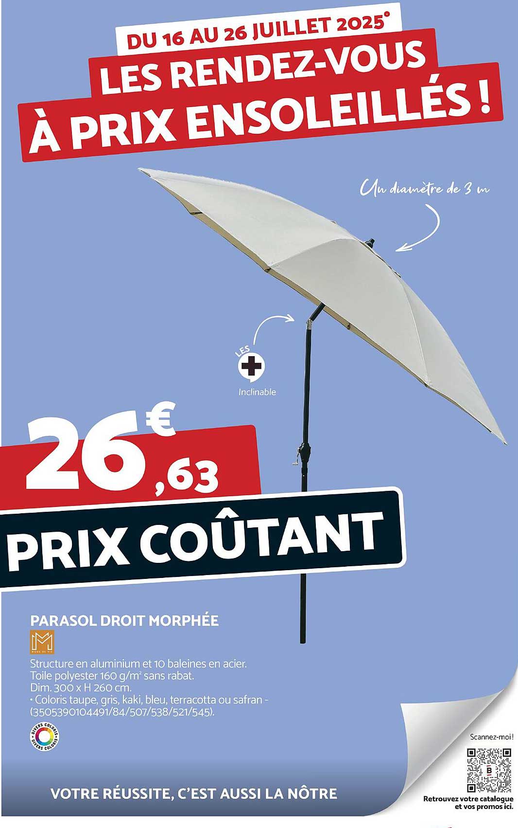 LES RENDEZ-VOUS À PRIX ENSOLEILLÉS !