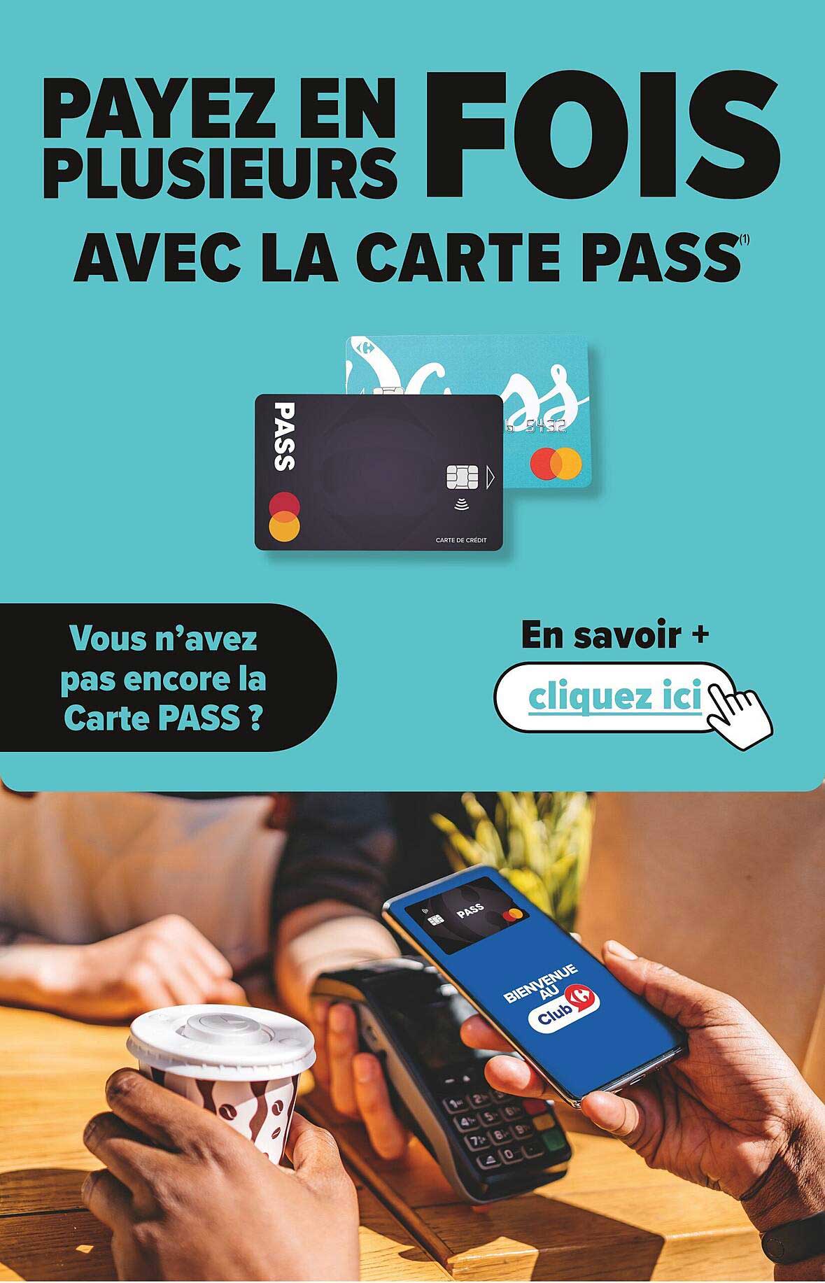 PAYEZ EN PLUSIEURS FOIS AVEC LA CARTE PASS