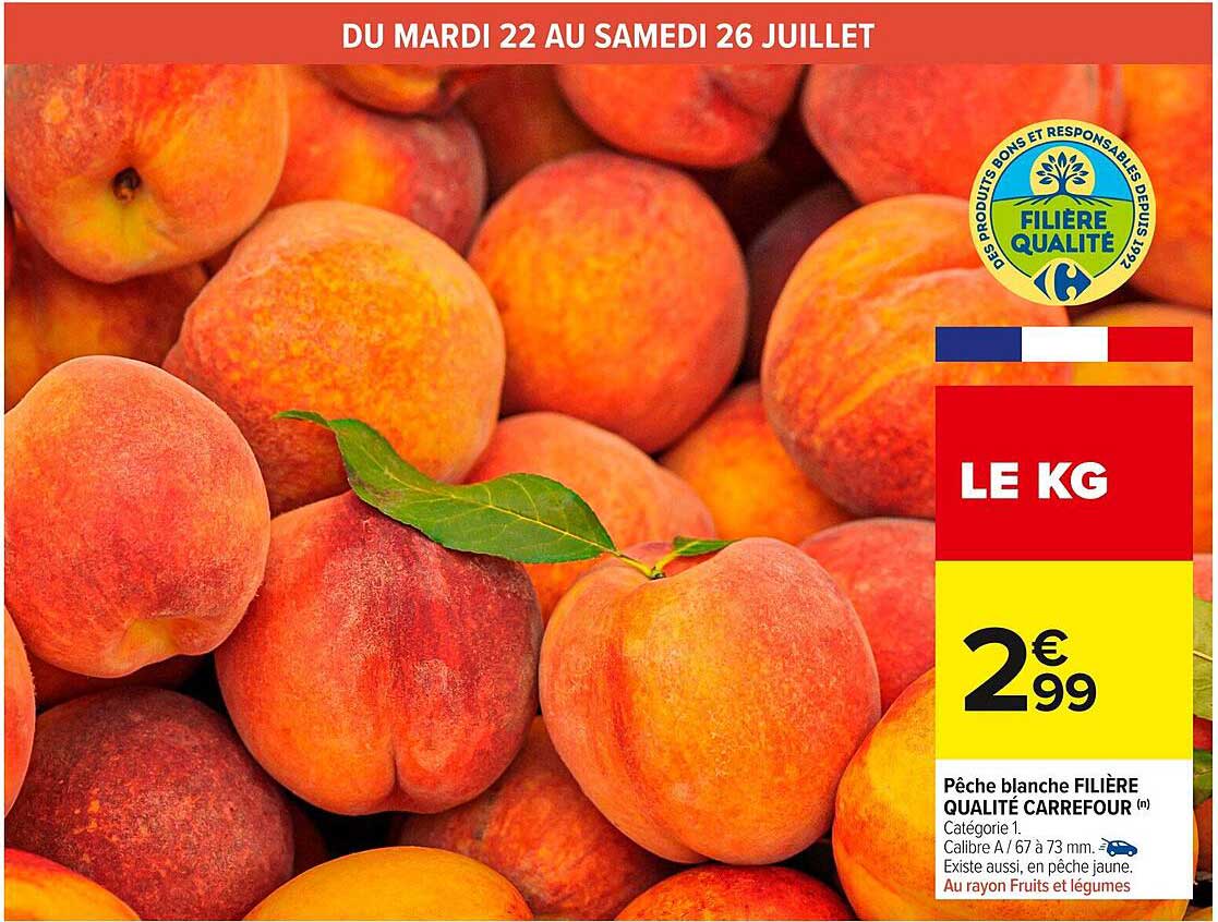 Pêche blanche FILIÈRE QUALITÉ CARREFOUR