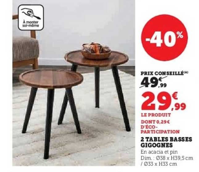2 TABLES BASSES GIGOGNES