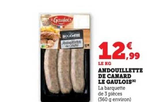 ANDOUILLETTE DE CANARD LE GAULOIS