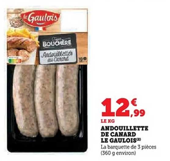 ANDOUILLETTE DE CANARD LE GAULOIS