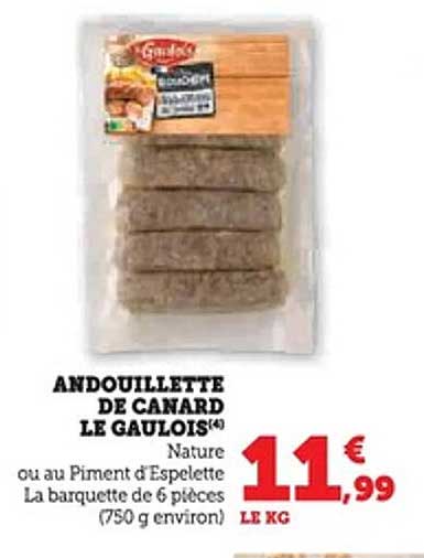 ANDOUILLETTE DE CANARD LE GAULOIS(4)