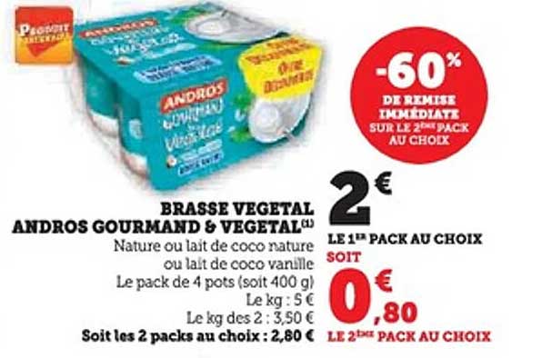 BRASSE VÉGÉTAL ANDROS GOURMAND & VÉGÉTAL