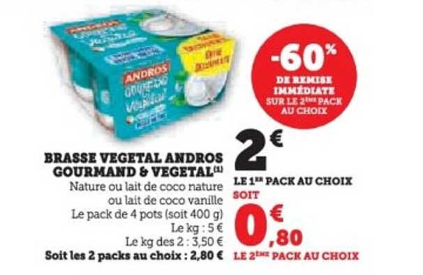 BRASSE VÉGÉTAL ANDROS GOURMAND & VÉGÉTAL