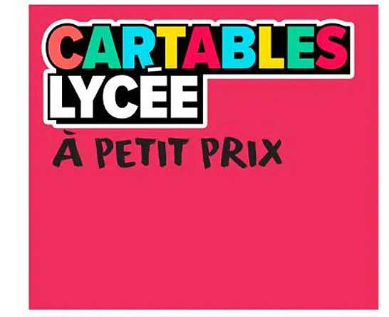 CARTABLES LYCÉE À PETIT PRIX