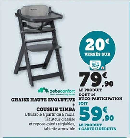 CHAISE HAUTE EVOLUTIVE + COUSSIN TIMBA