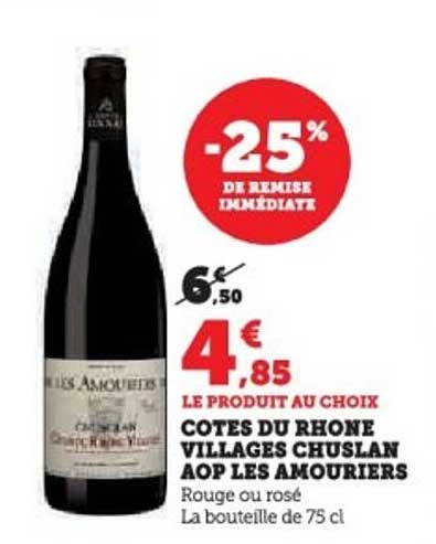 COTEAUX DU RHÔNE VILLAGES CHUSLAN AOP LES AMOURIERS