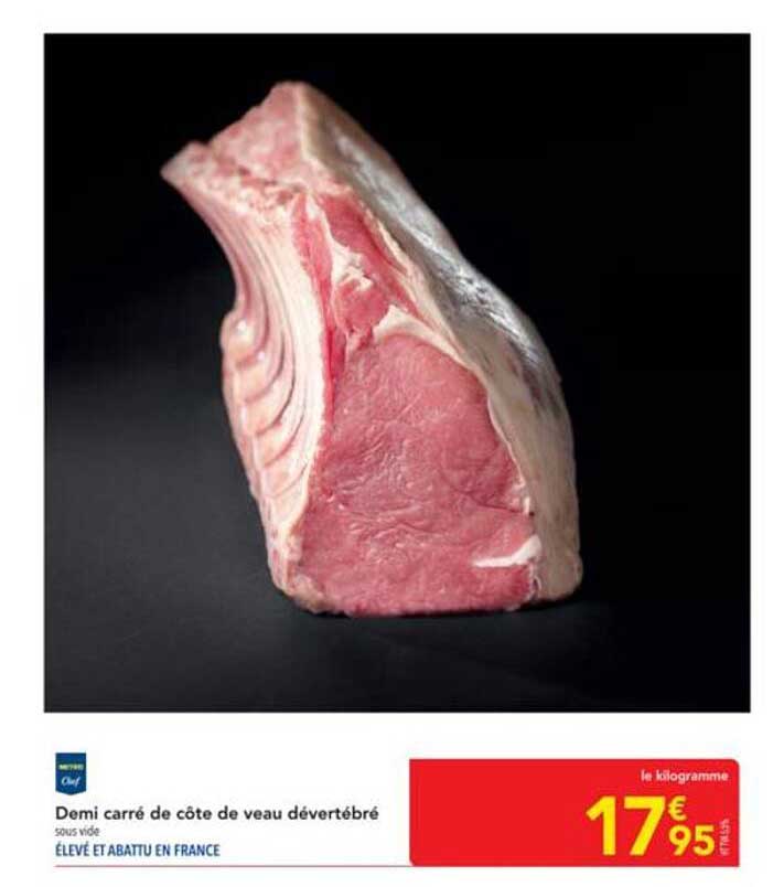 Demi carré de côte de veau dévertébré sous vide