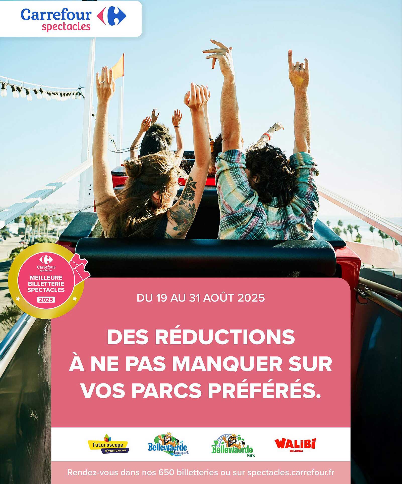 DES RÉDUCTIONS À NE PAS MANQUER SUR VOS PARCS PRÉFÉRÉS.