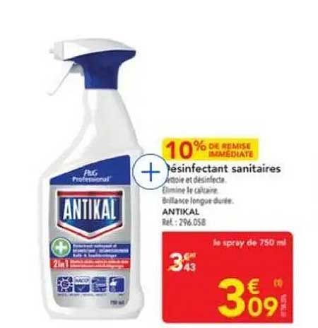 Désinfectant sanitaire ANTKAL - 10% de remise immédiate
