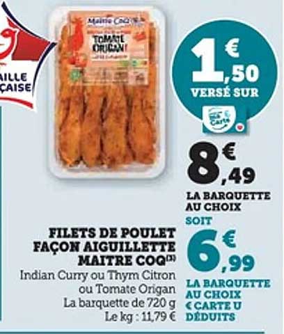 FILETS DE POULET FAÇON AIGUILLETTE MAITRE COQ®