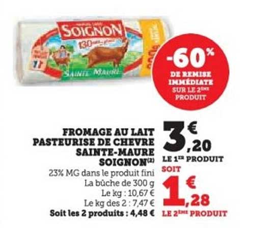 FROMAGE AU LAIT PASTEURISÉ DE CHEVRE SAINTE-MAURE SOIGNON