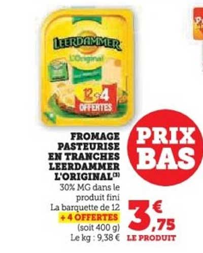 FROMAGE PASTEURISE EN TRANCHES LEERDAMMER L'ORIGINAL