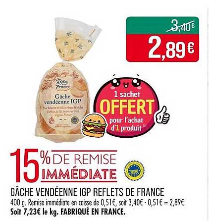 GÂCHE VENDÉENNE IGP REFLETS DE FRANCE
