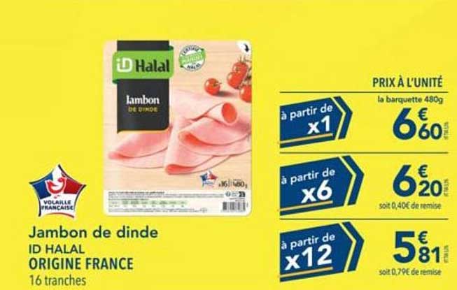Jambon de dinde ID HALAL ORIGINE FRANCE