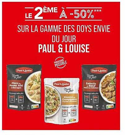 LE 2ÈME À -50*** SUR LA GAMME DES DOYS ENVIE DU JOUR PAUL & LOUISE