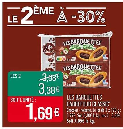 LES BARQUETTES CARREFOUR CLASSIC'