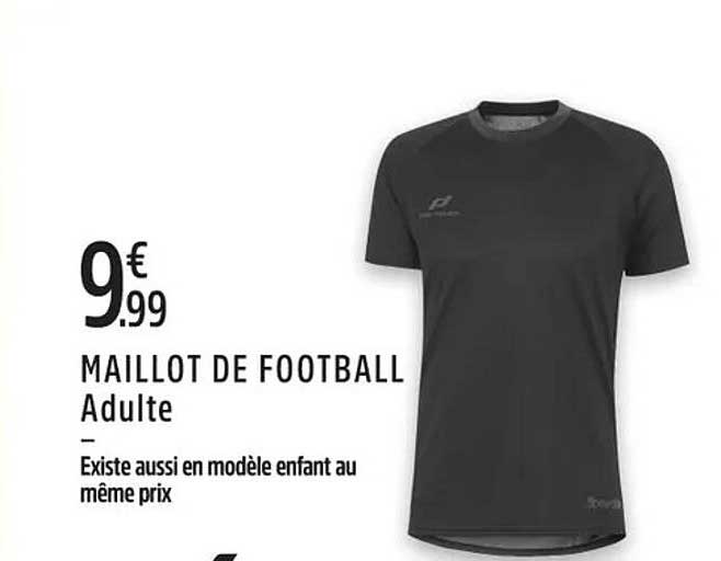 MAILLLOT DE FOOTBALL Adulte