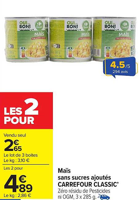 Maïs sans sucres ajoutés CARREFOUR CLASSIC’