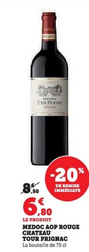 MEDOC AOP ROUGE CHATEAU TOUR PRIGNAC