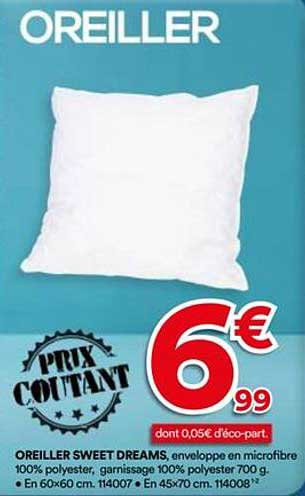 OREILLER SWEET DREAMS