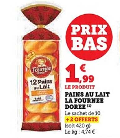 PAINS AU LAIT LA FOURNEE DOREE