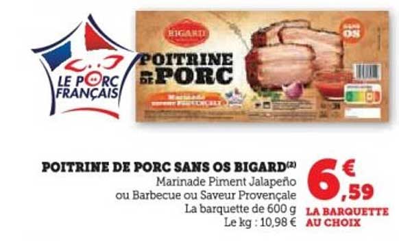 POITRINE DE PORC SANS OS BIGARD
