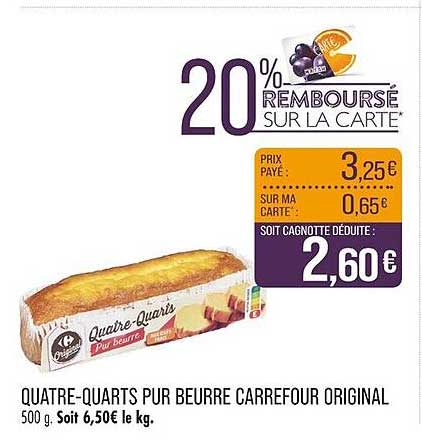 QUATRE-QUARTS PUR BEURRE CARREFOUR ORIGINAL