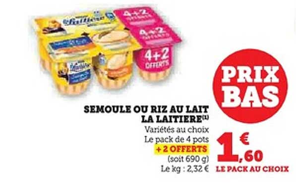 SEMOULE OU RIZ AU LAIT LA LAITIERE