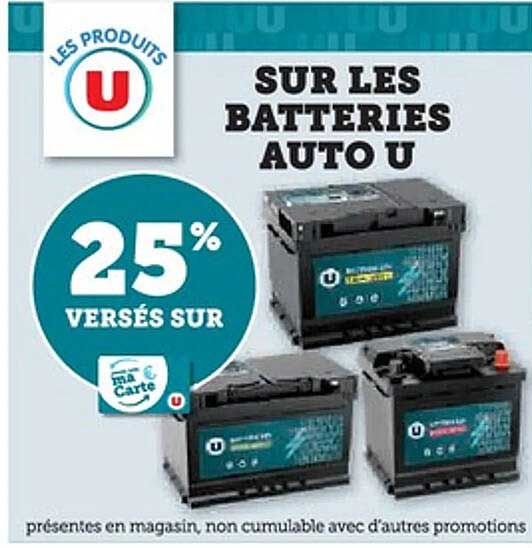 SUR LES BATTERIES AUTO U