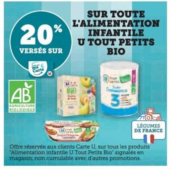 SUR TOUTE L'ALIMENTATION ENFANTILE U TOUT PETITS BIO