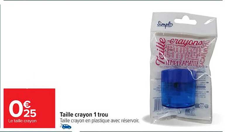 Taille crayon 1 trou