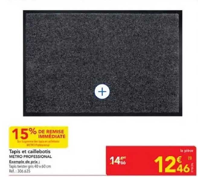 Tapis et caillibotis METRO PROFESSIONAL