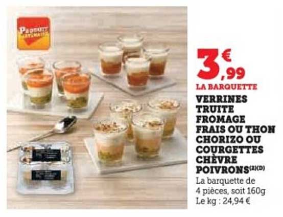 VERRINES TRUITE FROMAGE FRAIS OU THON CHORIZO OU COURGETTES CHÈVRE POIVRONS