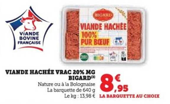 VIANDE HACHÉE VRAC 20% MG BIGARD