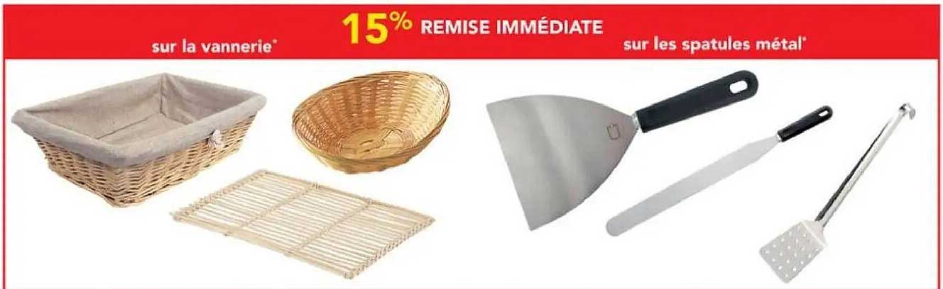 15% REMISE IMMÉDIATE
