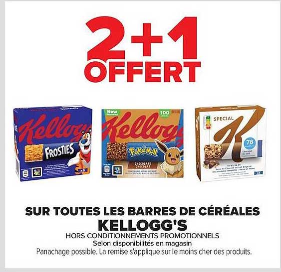 2+1 OFFERT SUR TOUTES LES BARRES DE CÉRÉALES KELLOGG'S