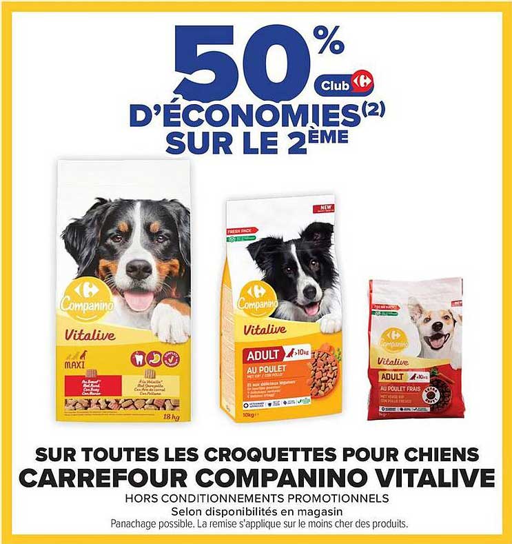 50% d'économies(2) sur le 2ème sur toutes les croquettes pour chiens Carrefour Companino Vitalive