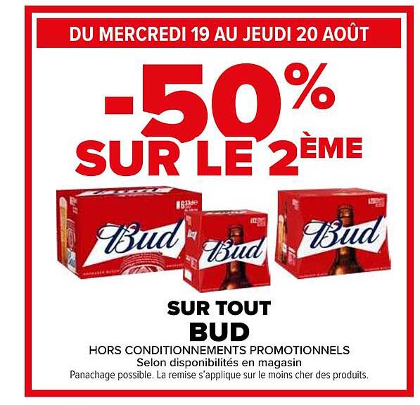 -50% SUR LE 2ÈME SUR TOUT BUD