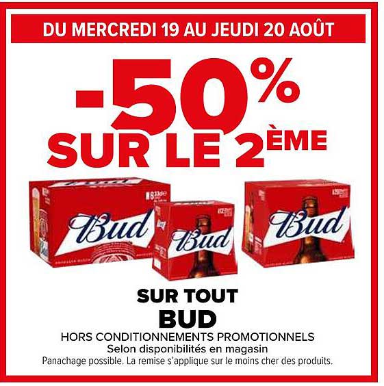 -50% SUR LE 2ÈME SUR TOUT BUD