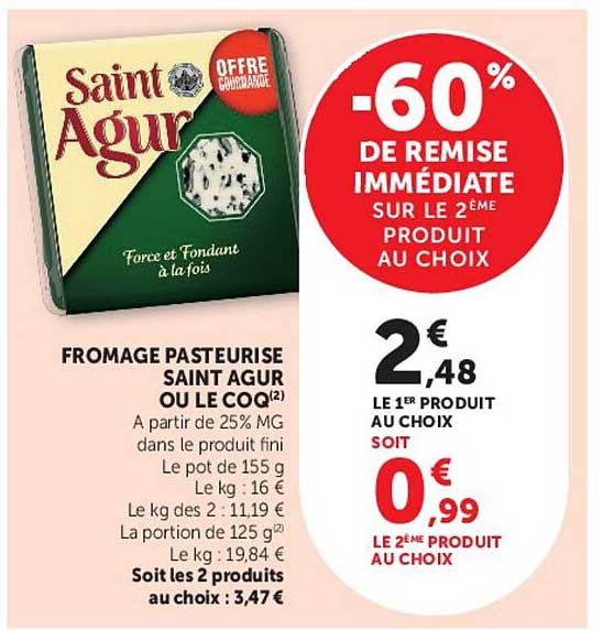 -60% DE REMISE IMMÉDIATE SUR LE 2ÈME PRODUIT AU CHOIX