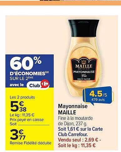 60% D'ECONOMIES SUR LE 2E PRODUIT avec le Club Carrefour