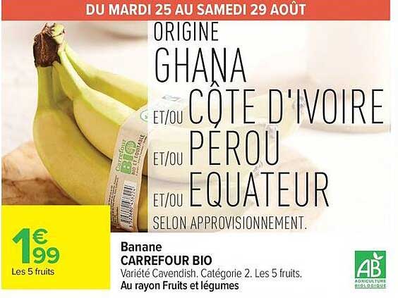 Banane CARREFOUR BIO