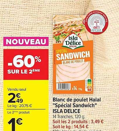 Blanc de poulet Halal "Spécial Sandwich" ISLA DELICE