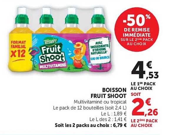 BOISSON FRUIT SHOOT Multivitaminé ou tropical