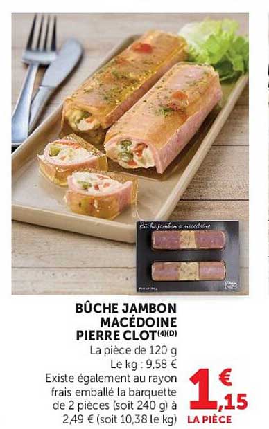 BÛCHE JAMBON MACÉDOINE PIERRE CLOT
