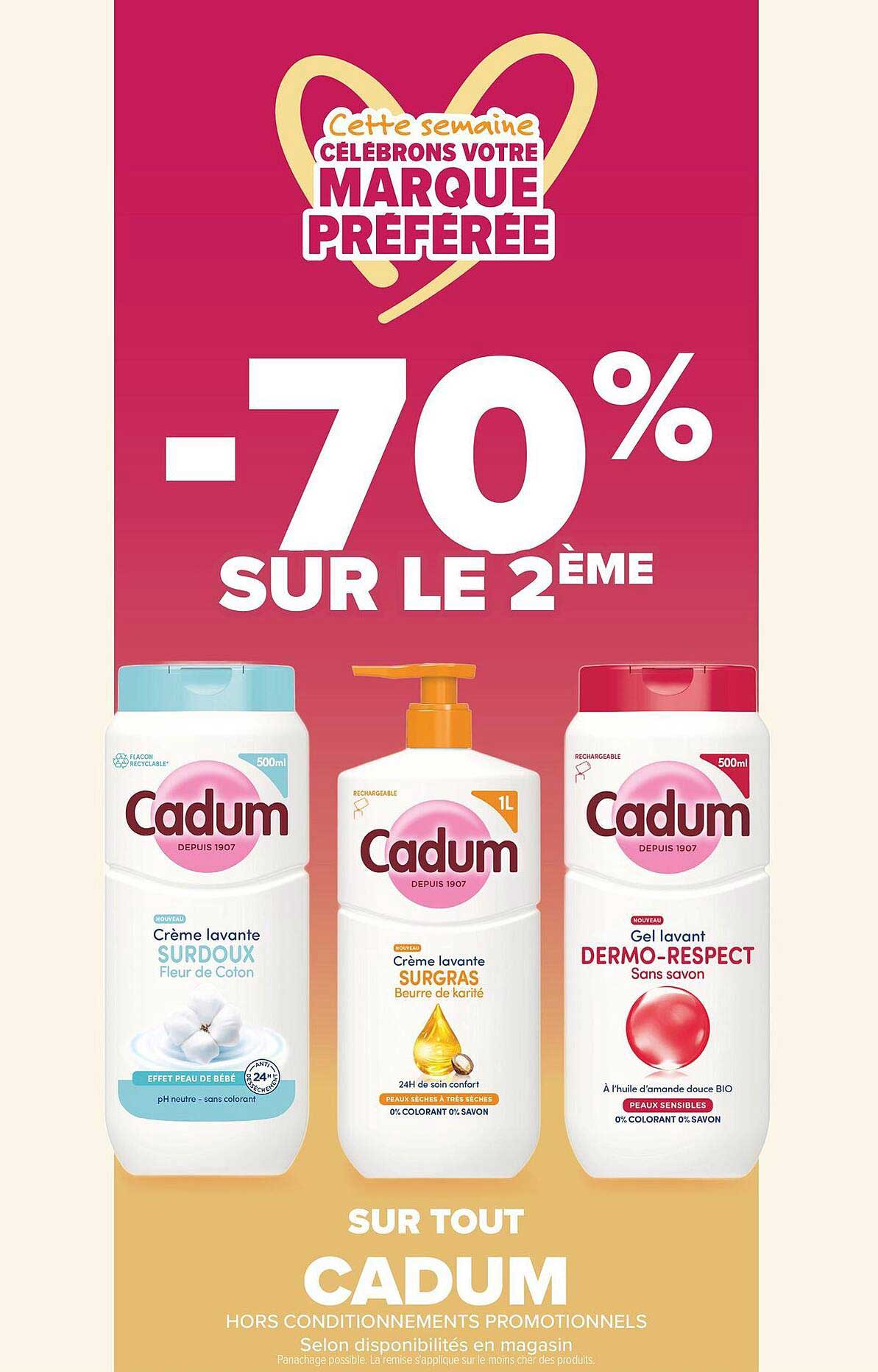 Cette semaine célébrons votre marque préférée -70% sur le 2ème