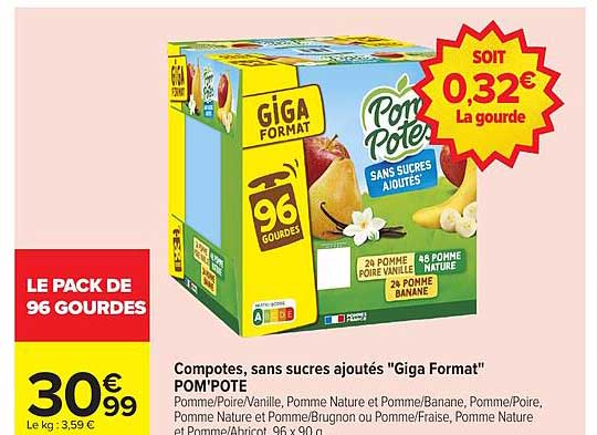 Compotes, sans sucres ajoutés "Giga Format" POM'POTE